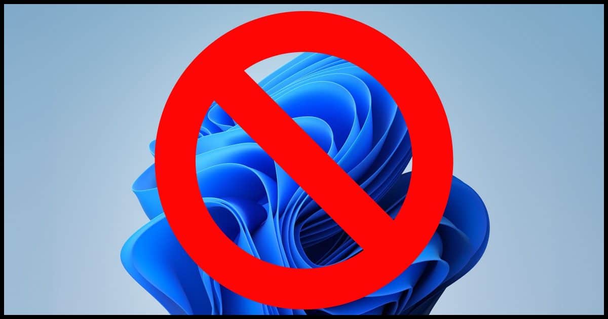 Das Logo von Windows 11 mit einen Verbots-Logo im Vordergrund